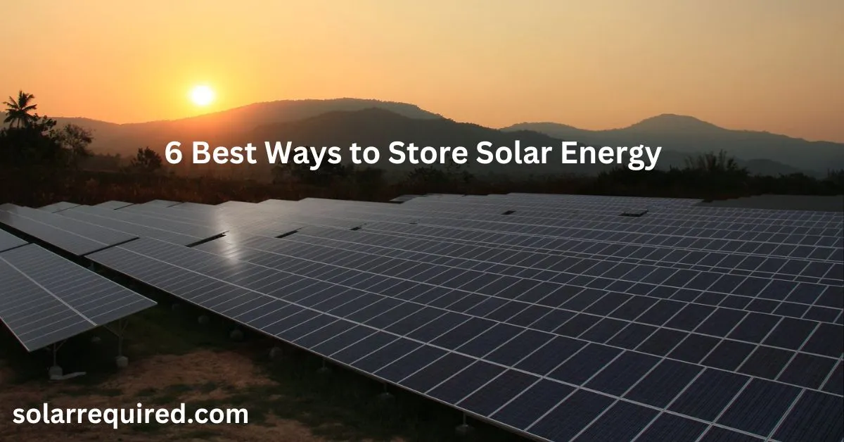 6-Best-Ways-to-Store-Solar-Energy